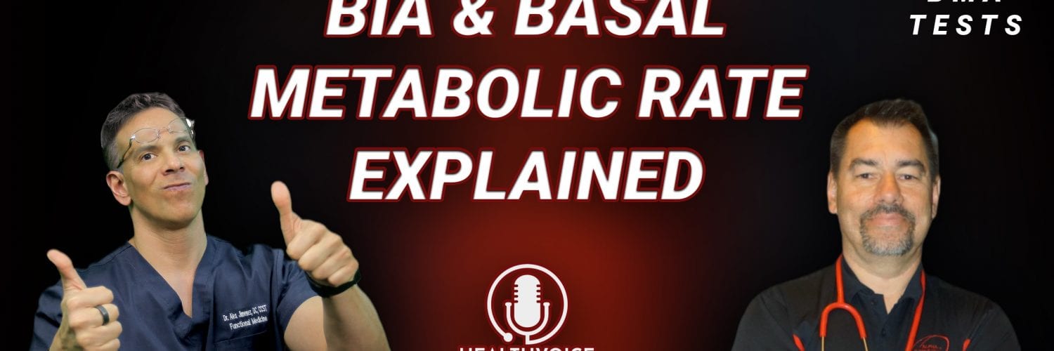 Podcast: BIA and Basal Metabolic Rate Explained | El Paso, TX Chiropractor