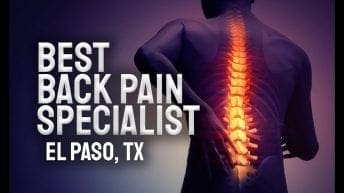 Best Back Pain Specialist: El Paso, TX