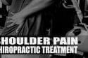 Shoulder Pain Chiropractic Treatment