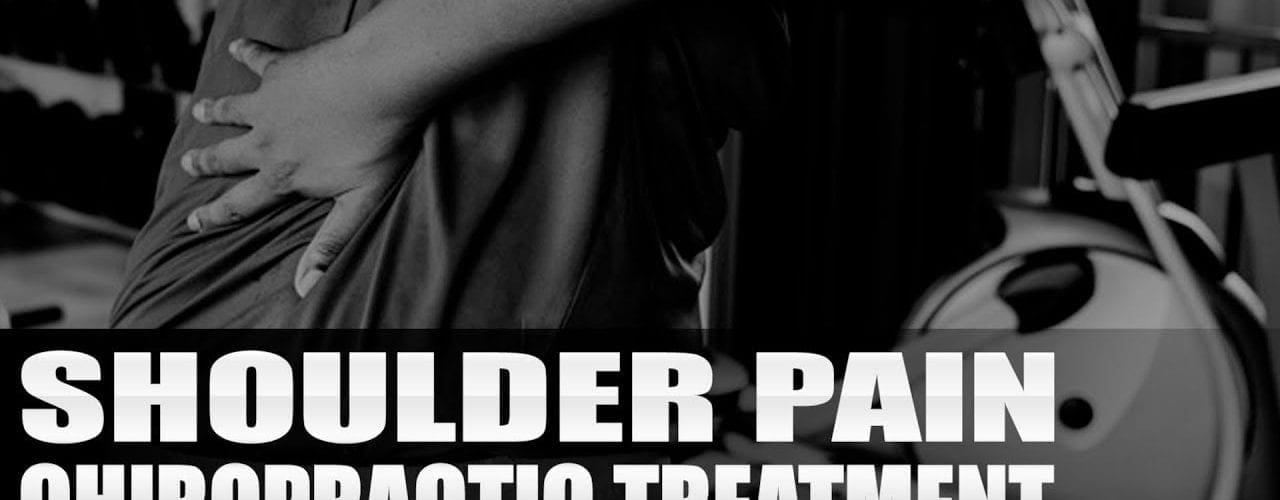 Shoulder Pain Chiropractic Treatment