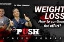 PUSH Fitness Podcast - Weight Loss Techniques Featured Image