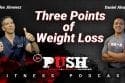 PUSH Fitness Podcast: Three Points of Weight Loss