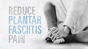 Managing Plantar Fasciitis Pain