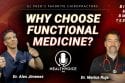 Podcast: Why Choose Functional Medicine? Featured Image